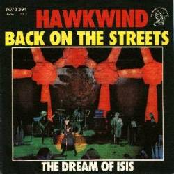 Hawkwind : Back on the Streets - The Dream of Isis